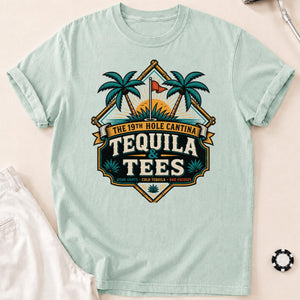 19th Hole Cantina Tequila Tees