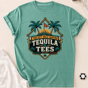 19th Hole Cantina Tequila Tees