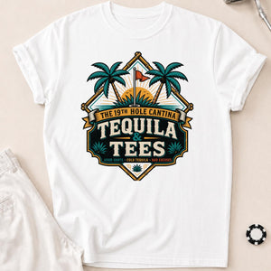 19th Hole Cantina Tequila Tees