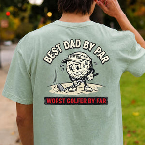 Best Dad Worst Golfer Tee