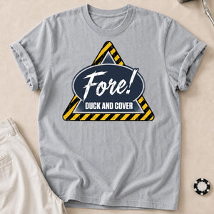 Fore Duck And Cover