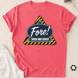 Fore Duck And Cover