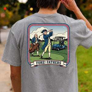 Fore Fathers Funny Golf Tee