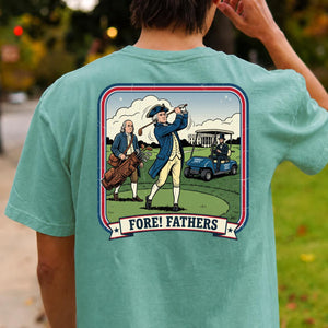 Fore Fathers Funny Golf Tee