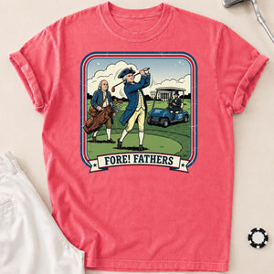 Fore Fathers Funny Golf Tee