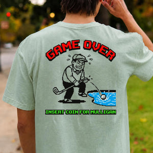 Game Over Insert Coin For Mulligan Retro