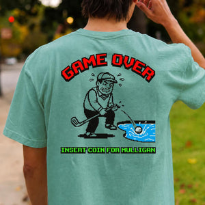 Game Over Insert Coin For Mulligan Retro