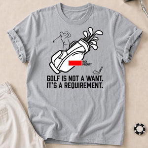 Golf Is A Requirement
