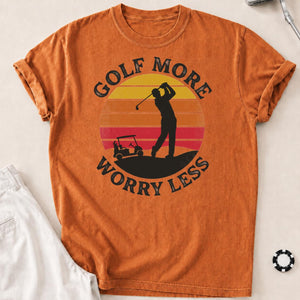 Golf More Worry Less Sunset Silhouette