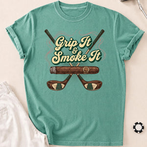 Grip It And Smoke It