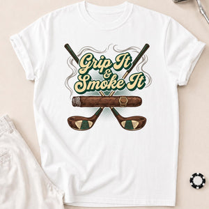 Grip It And Smoke It