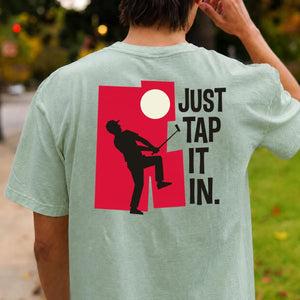 Just Tap It In Golf Silhouette Tee