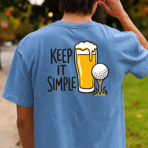 Keep It Simple Golf Beer Tee