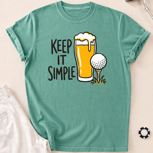Keep It Simple Golf Beer Tee