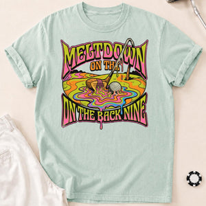 Meltdown On The Back Nine Golf Tee