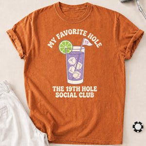 My Favorite Hole 19th Hole Social Club Golf Tee