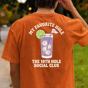 My Favorite Hole 19th Hole Social Club Golf Tee