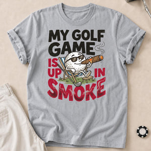 My Golf Game Is Up In Smoke