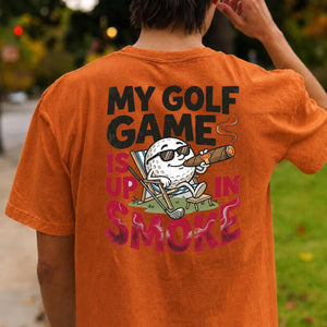My Golf Game Is Up In Smoke