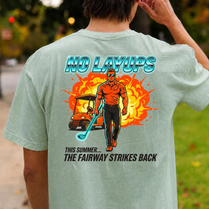 No Layups The Fairway Strikes Back Summer Golf