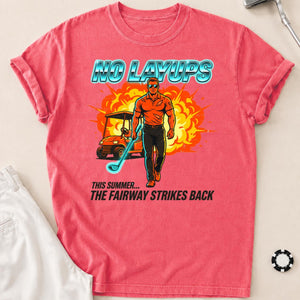 No Layups The Fairway Strikes Back Summer Golf
