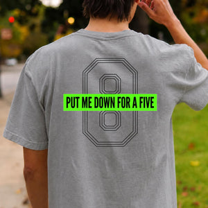 Put Me Down For A Five