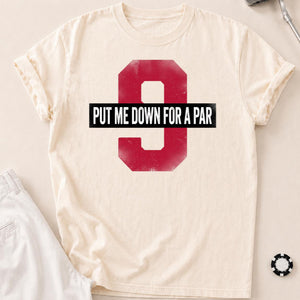 Put Me Down For A Par