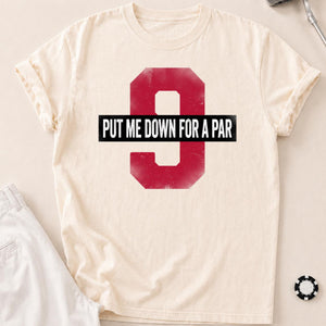 Put Me Down For A Par