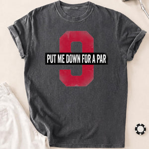 Put Me Down For A Par