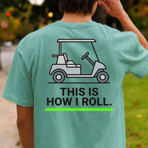 This Is How I Roll Outline Golf Tee