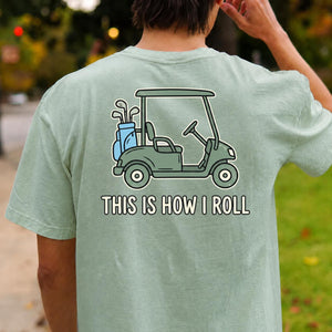 This Is How I Roll Vintage Golf Tee