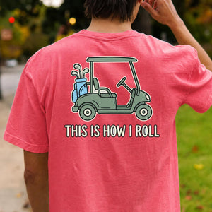 This Is How I Roll Vintage Golf Tee