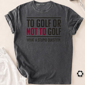 To Golf Or Not To Golf V2