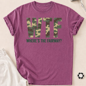 Wtf Wheres The Fairway Camo