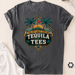 19th Hole Cantina Tequila Tees