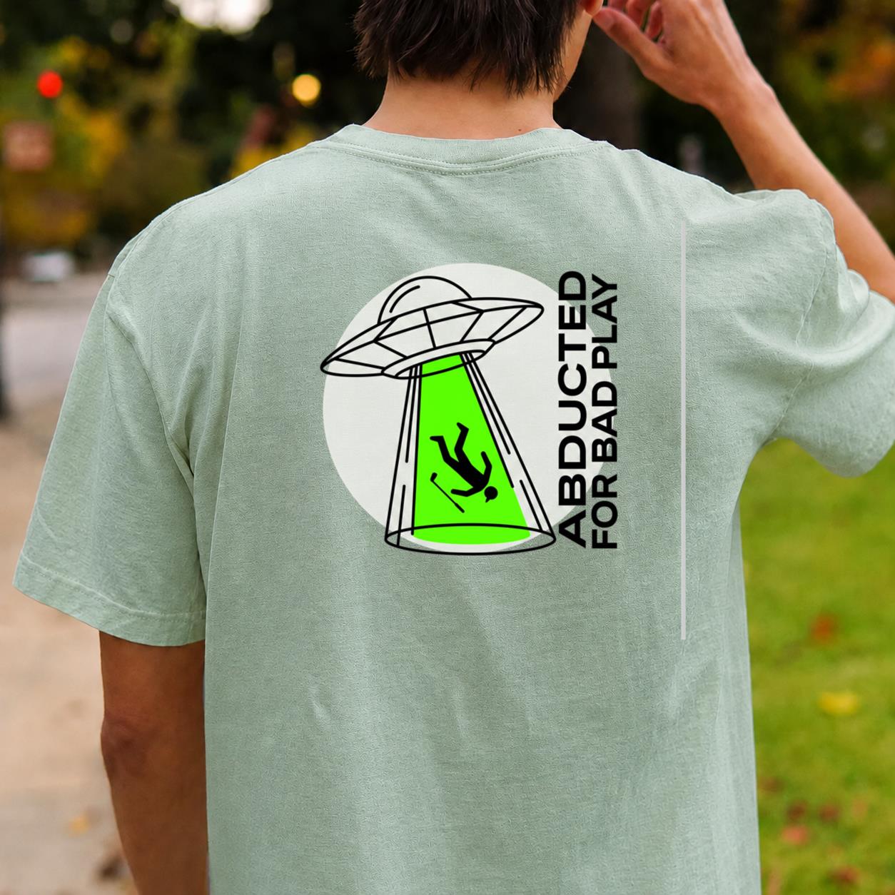 Abducted For Bad Play Golf Tee