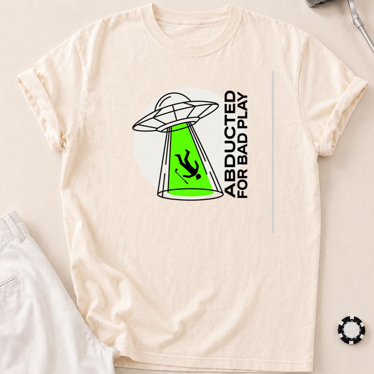 Abducted For Bad Play Golf Tee
