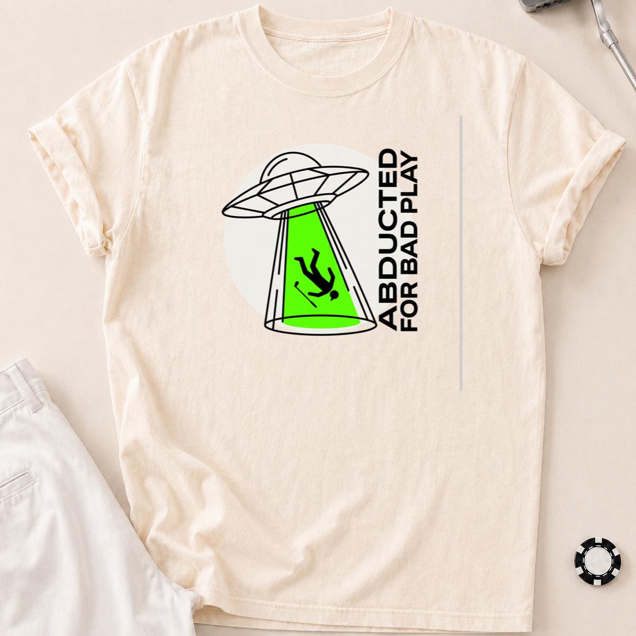 Abducted For Bad Play Golf Tee