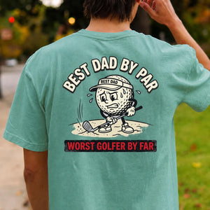 Best Dad Worst Golfer Tee