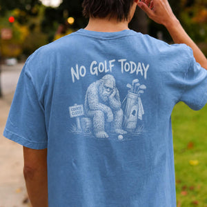 Course Closed, Bigfoot Bummed Golf Tee
