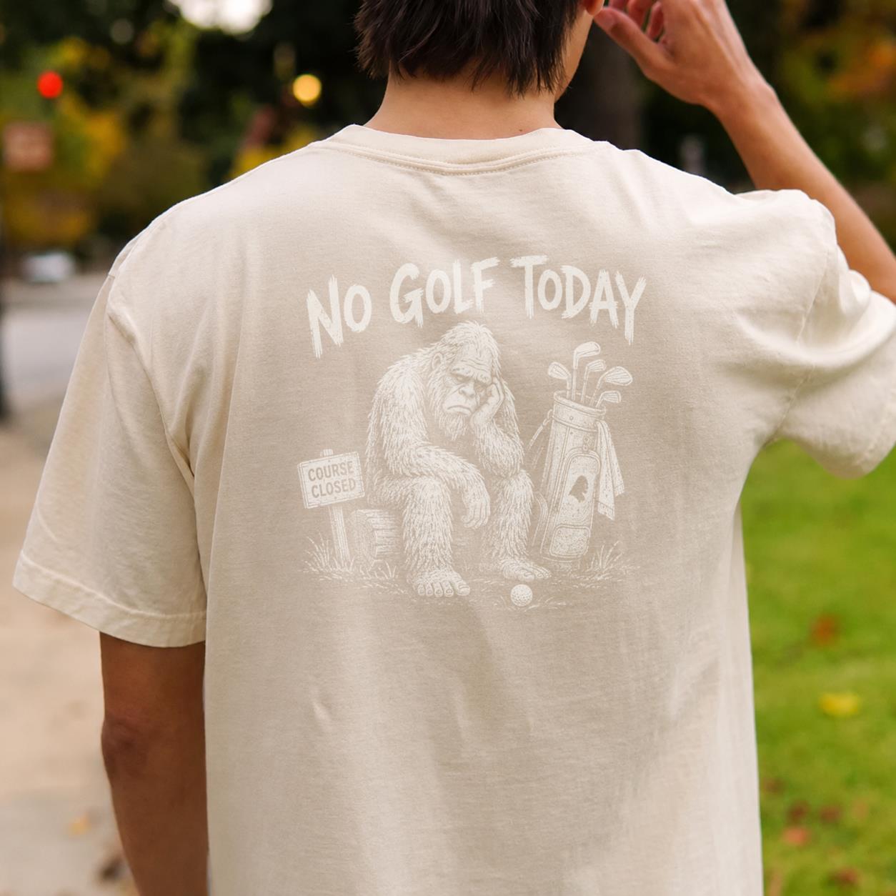 Course Closed, Bigfoot Bummed Golf Tee
