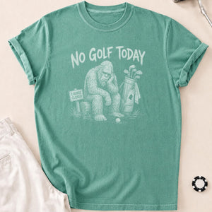 Course Closed, Bigfoot Bummed Golf Tee