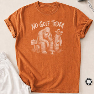 Course Closed, Bigfoot Bummed Golf Tee