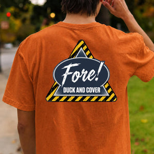 Fore Duck And Cover