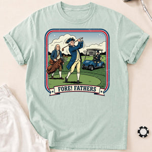 Fore Fathers Funny Golf Tee