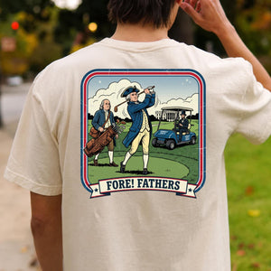 Fore Fathers Funny Golf Tee