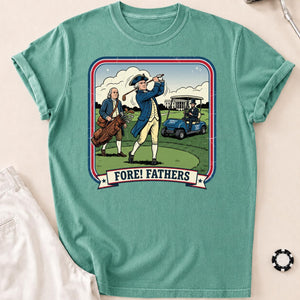 Fore Fathers Funny Golf Tee