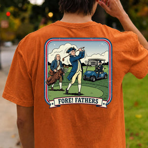 Fore Fathers Funny Golf Tee