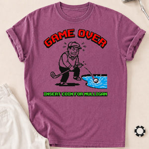 Game Over Insert Coin For Mulligan Retro