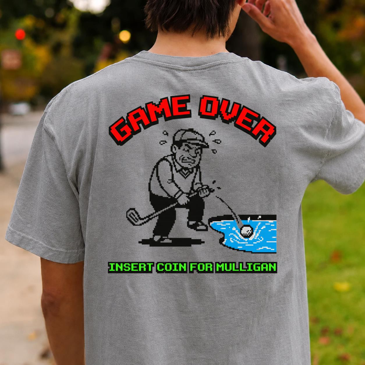 Game Over Insert Coin For Mulligan Retro